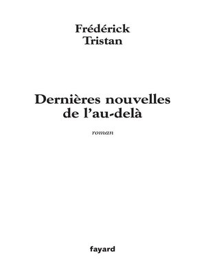 cover image of Dernières nouvelles de l'au-delà